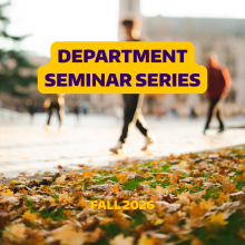 A person walking on UW campus which is covered with yellow leaves. Overlaid text says "Department Seminar Series."